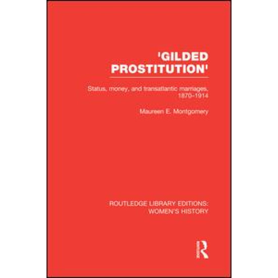 'Gilded Prostitution' 'Gilded Prostitution'