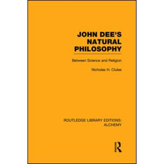 John Dee's Natural Philosophy