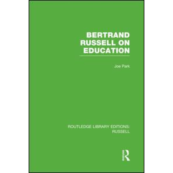 Bertrand Russell On Education