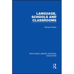 Language, Schools and Classrooms (RLE Edu L Sociology of Education) Language, Schools and Classrooms (RLE Edu L Sociology of Education)