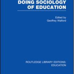 Doing Sociology of Education (RLE Edu L) Doing Sociology of Education (RLE Edu L)
