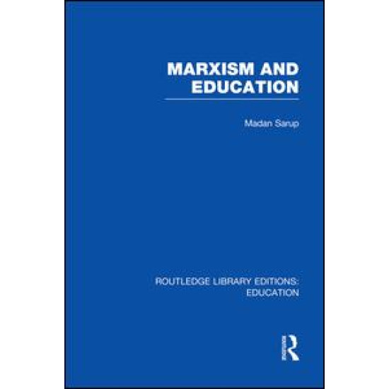 Marxism and Education (RLE Edu L)