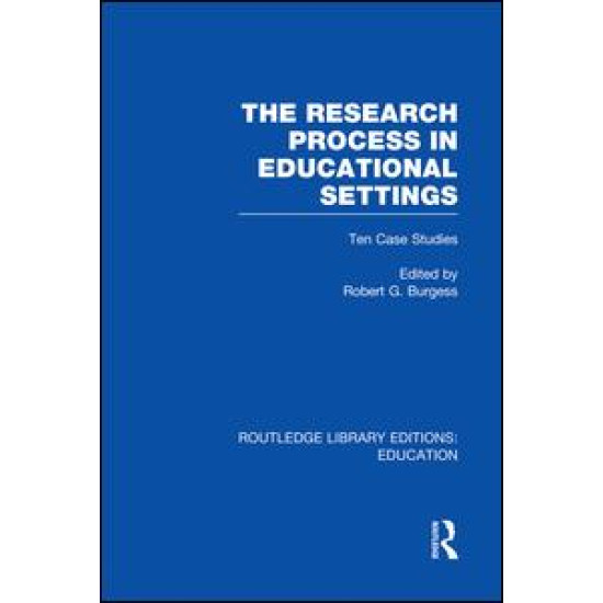 The Research Process in Educational Settings (RLE Edu L)