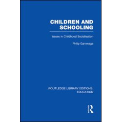 Children and Schooling Children and Schooling