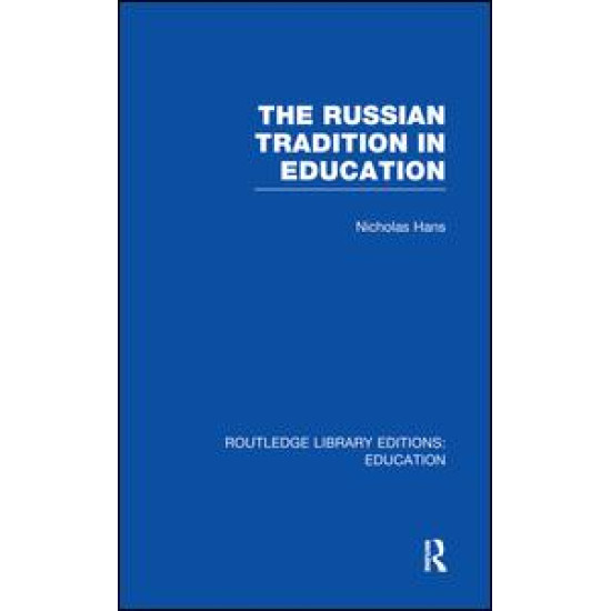 The Russian Tradition in Education