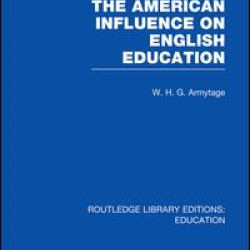 American Influence on English Education American Influence on English Education