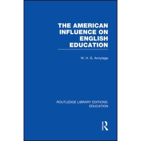 American Influence on English Education American Influence on English Education