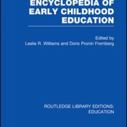 Encyclopedia of Early Childhood Education Encyclopedia of Early Childhood Education