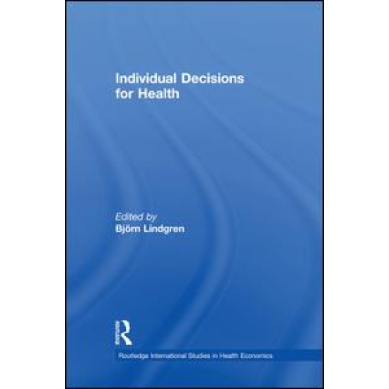 Individual Decisions for Health