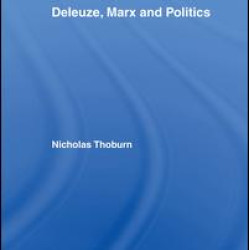 Deleuze, Marx and Politics