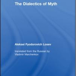 The Dialectics of Myth The Dialectics of Myth