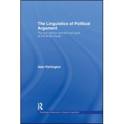 The Linguistics of Political Argument The Linguistics of Political Argument