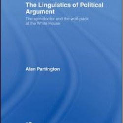 The Linguistics of Political Argument The Linguistics of Political Argument
