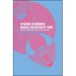 Dynamic Economic Models in Discrete Time
