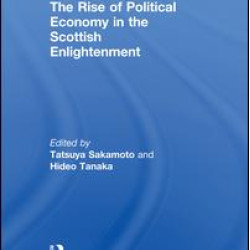 The Rise of Political Economy in the Scottish Enlightenment