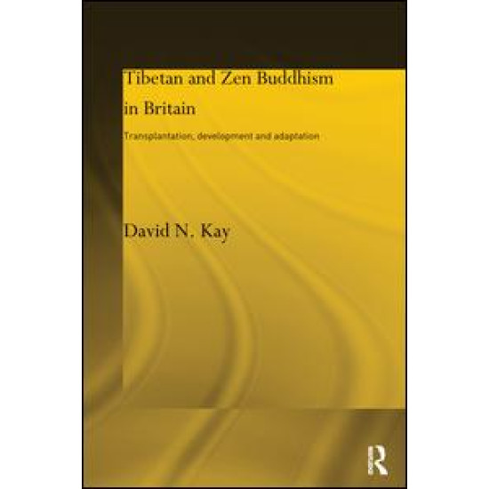 Tibetan and Zen Buddhism in Britain