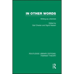 In Other Words (RLE Feminist Theory) In Other Words (RLE Feminist Theory)