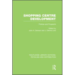 Shopping Centre Development (RLE Retailing and Distribution) Shopping Centre Development (RLE Retailing and Distribution)