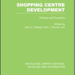Shopping Centre Development (RLE Retailing and Distribution) Shopping Centre Development (RLE Retailing and Distribution)