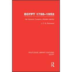 Egypt, 1798-1952 (RLE Egypt) Egypt, 1798-1952 (RLE Egypt)