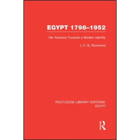 Egypt, 1798-1952 (RLE Egypt)