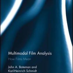 Multimodal Film Analysis Multimodal Film Analysis