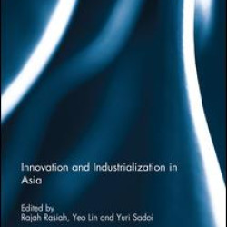Innovation and Industrialization in Asia Innovation and Industrialization in Asia