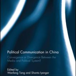 Political Communication in China Political Communication in China