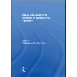 Ethics and Academic Freedom in Educational Research Ethics and Academic Freedom in Educational Research