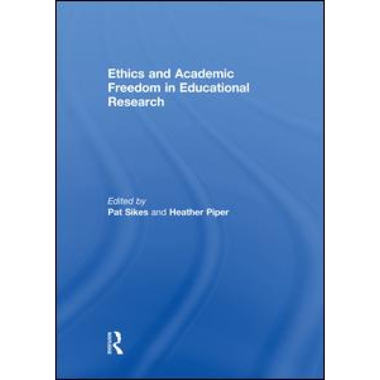 Ethics and Academic Freedom in Educational Research