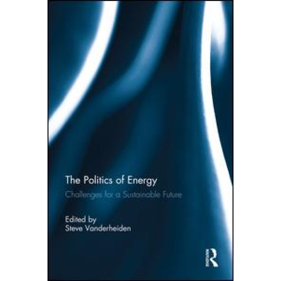 The Politics of Energy The Politics of Energy