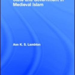 State and Government in Medieval Islam