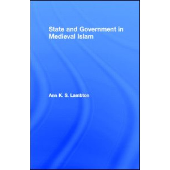 State and Government in Medieval Islam