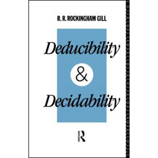 Deducibility and Decidability