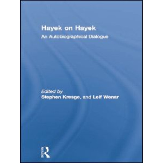 Hayek on Hayek