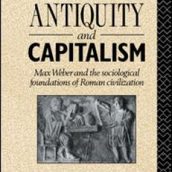 Antiquity and Capitalism Antiquity and Capitalism