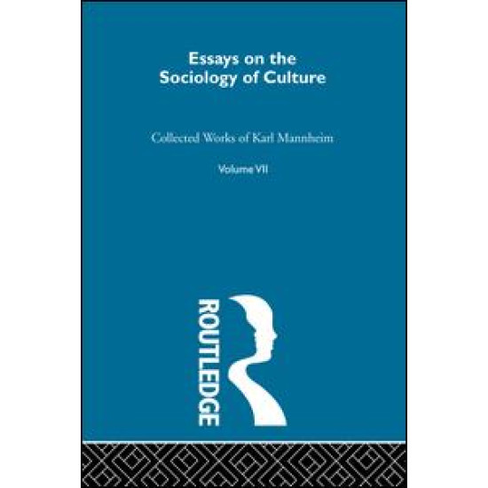 Essays on the Sociology of Culture