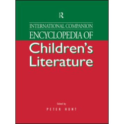 International Companion Encyclopedia of Children's Literature International Companion Encyclopedia of Children's Literature