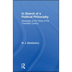 In Search of a Political Philosophy In Search of a Political Philosophy