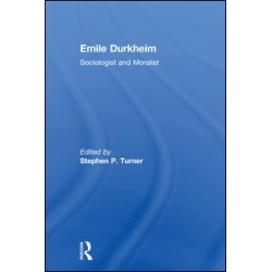 Emile Durkheim Emile Durkheim