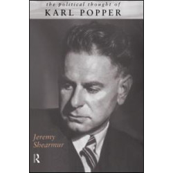 The Political Thought of Karl Popper The Political Thought of Karl Popper