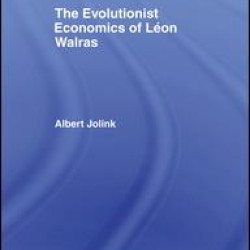 The Evolutionist Economics of Leon Walras