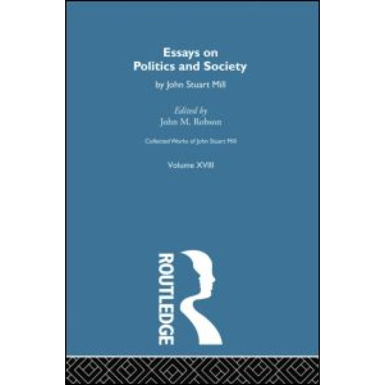 Collected Works of John Stuart Mill