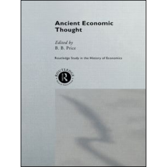 Ancient Economic Thought Ancient Economic Thought