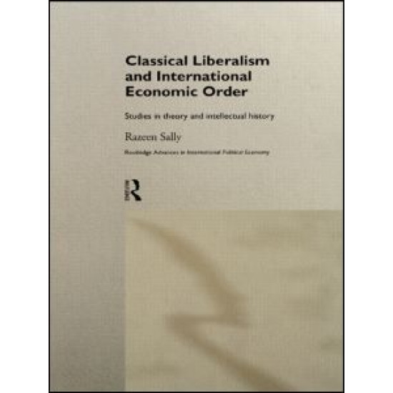 Classical Liberalism and International Economic Order