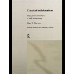 Classical Individualism Classical Individualism