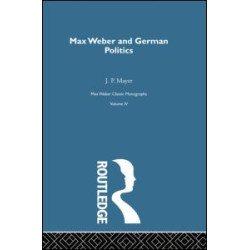 Max Weber & German Poltcs V 4 Max Weber & German Poltcs V 4