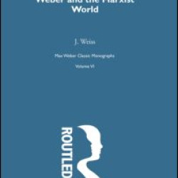Weber & Marxist World V 6 Weber & Marxist World V 6