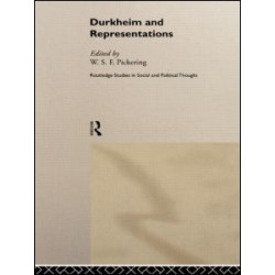 Durkheim and Representations Durkheim and Representations