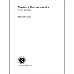 Monetary Macroeconomics Monetary Macroeconomics